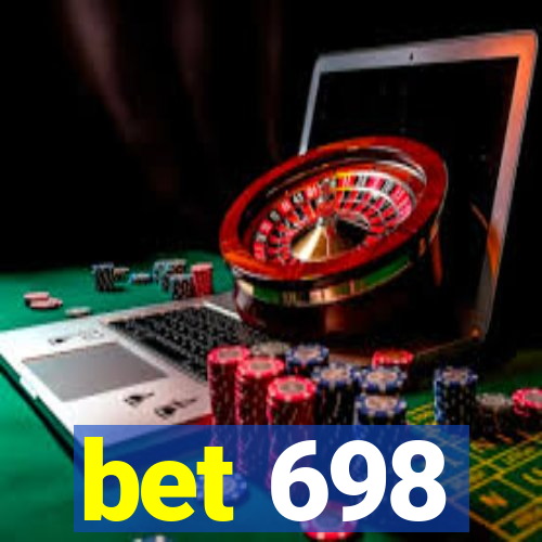 bet 698